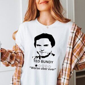 Ted Bundy Dark Humor True Crime Graphic Fan Gift T-Shirt